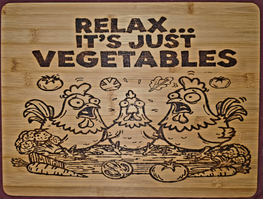 Relax... It's Just Vegetables