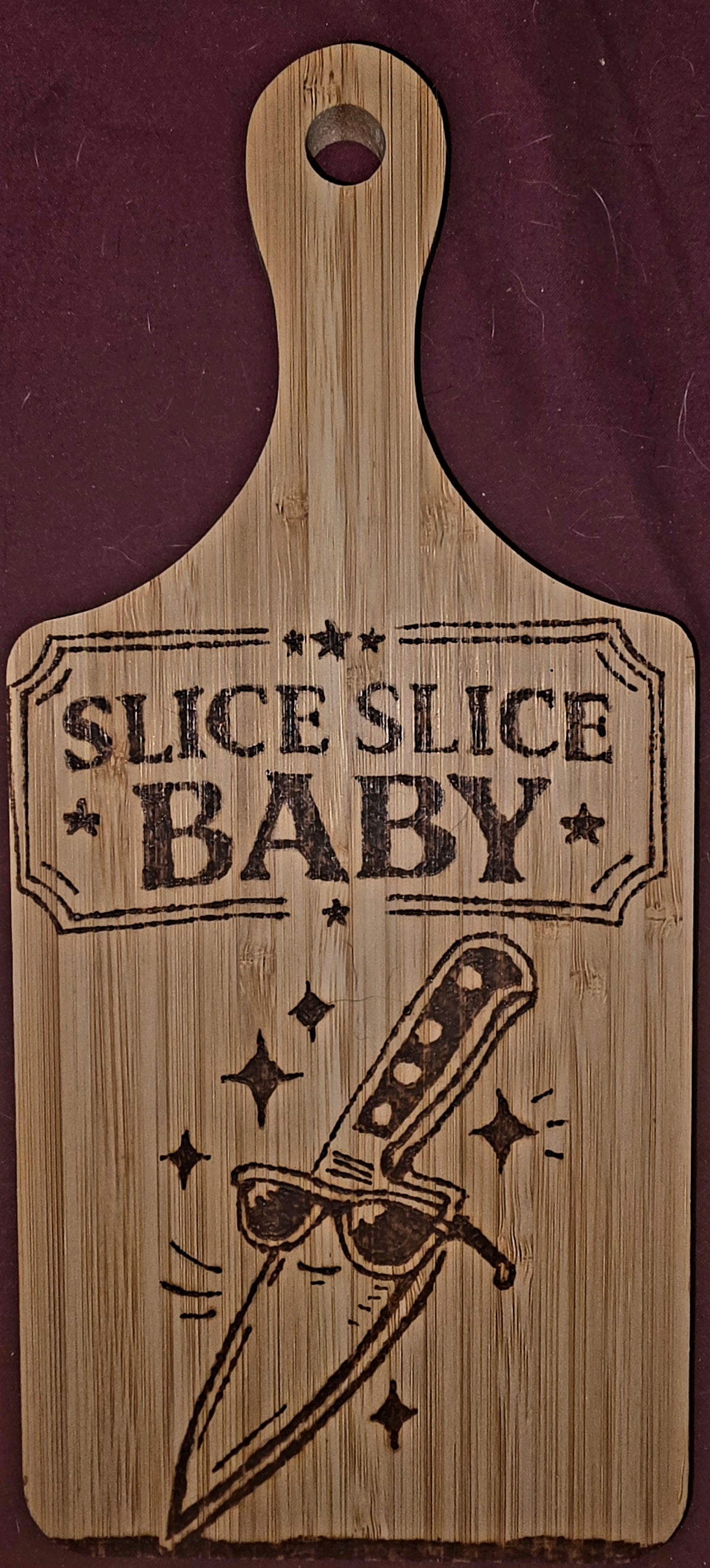 “Slice Slice Baby” Hand-Burned Bamboo Cutting Board
